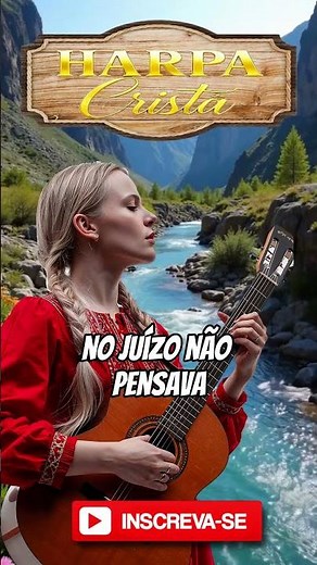 HARPA CRISTÃ | OS MELHORES E MIS BELOS HINOS DA HARPA CRISTÃ