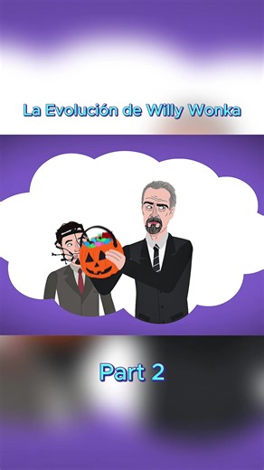 La Evolución de Willy Wonka #mx #fyp #usa #animation #art