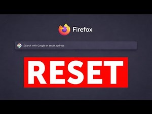 How to Reset Firefox Browser (Restore Firefox to Default Settings)
