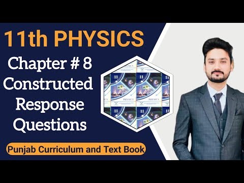 Chapter 8 | Constructed response questions| PCTB | New book | class 11 physics | physics ka safar