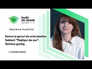 Educația plastică; cl.I; "Ramuri și genuri ale artei plastice. Subiectul ”Peștișor de aur"