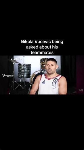 Nikola Vucevic Discusses Teammates and Challenges