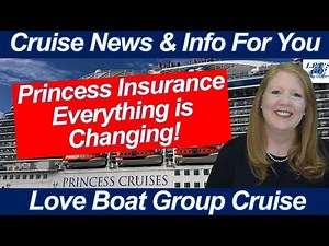 CRUISE NEWS! Princess Changes Their Cruise Insurance TODAY — What You MUST Know Before You Book
