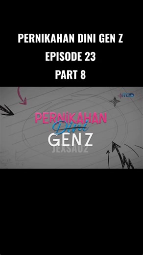 Pernikahan Dini Gen Z: Tristan Ditolak Ayah