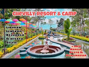 CHEVILLY RESORT & CAMP || Tempat Liburan di Ciawi yang lagi HITS BANGET!!