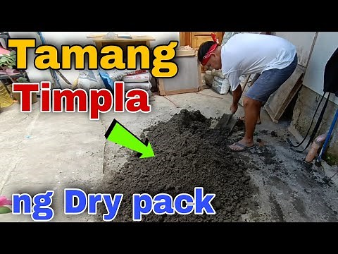 Step by Step / Paano ang Tamang Pagtimpla ng Dry Pack para sa Tiles / Dry Pack Mixture