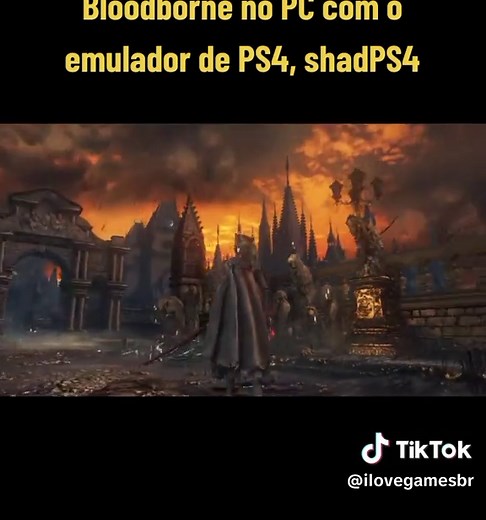 Jogue Bloodborne no PC com shadPS4
