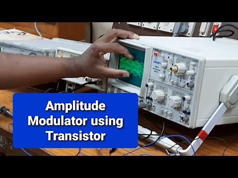 Amplitude Modulator using Transistor - Construction, Working, Measurement of Modulation Index