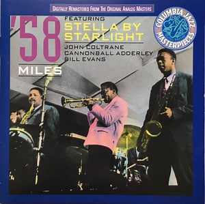 Miles Davis - ‘58 Sessions Featuring Stella By Starlight