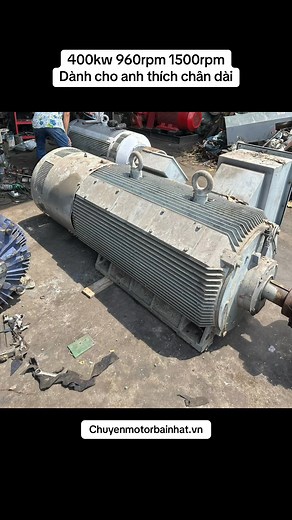 245K views · 2.7K reactions | 400kw 960vòng 1500vòng/phút #chuyenmotorbainhat #hoangmotor #reel | Chuyên Motor Bãi Nhật | Facebook