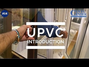 uPVC: Introduction ||uPVC Doors and Windows/ Learn all details about upvc In Hindi .