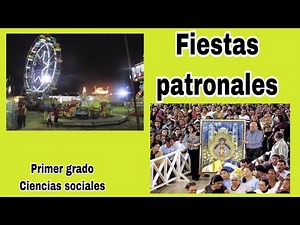 Fiestas patronales, 1° grado