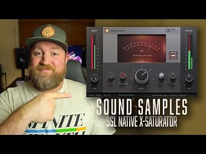 Sound Samples | SSL Native X-Saturator Plugin