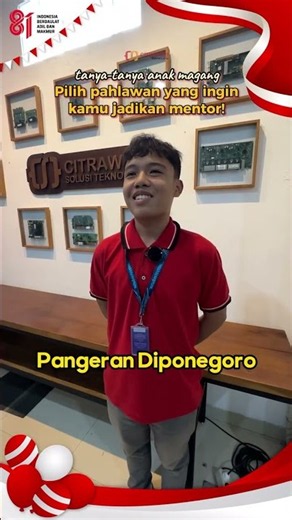 🧑‍💻Kalo kalian magang dan di mentorin para pahlawan Indonesia, kalian pilih di mentorin siapa nih?