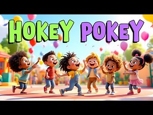 The Hokey Pokey 🎉 | Fun Dance Song for Kids | Classic Kids Songs