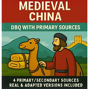 Medieval China DBQ: Primary Source Analysis