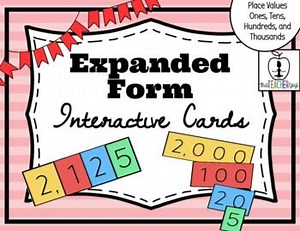 Place Value Expanded Form - Interactive Cards