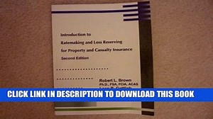 [PDF] Introduction to ratemaking and loss reserving for property and casualty insurance Popular