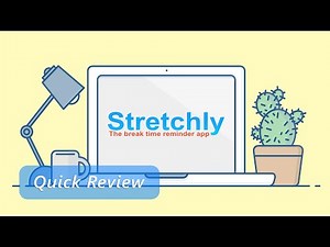 Stretchly ( The break time reminder app. )