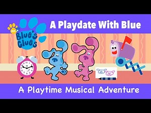 Blue’s Clues: A Playdate With Blue (THE VIDEO)