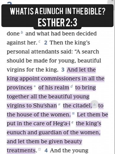 Esther 2:3 What is a Eunuch in the Bible?