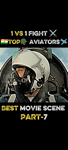 TOP AVIATORS 1 VS FIGHT #best #movie #scene #hindi #shorts#fyp#bollywood#viral#tranding#indianarmy