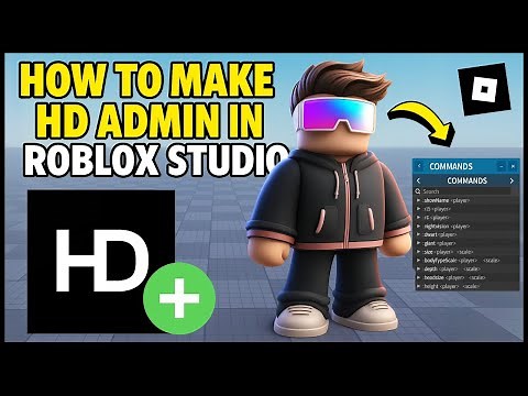How To Make Custom HD Admin Commands in Roblox Studio (2025) Roblox Studio Tutorial