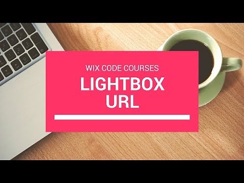 Wix Code Courses - Getting a Lightbox URL