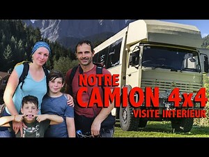 PRESENTATION DE NOTRE CAMPING CAR I CAMION 4x4 - INTERIEUR