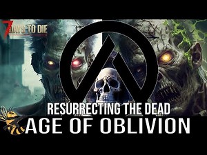 Resurrection Table: Zombie Army, Age of Oblivion Mod, 7 Days to Die