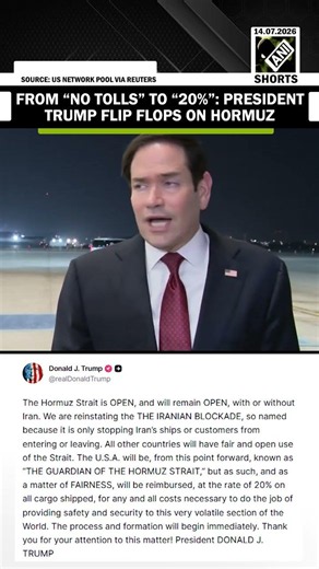 From “No Tolls” to “20%”: President Trump flip flops on Hormuz Strait in under One month