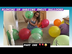 BLOWING UP EMOJI THEMED BALLOONS PART ONE