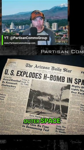 S88: Effects of EMP on Comms - Starfish Prime Largest Nuclear Test in Space