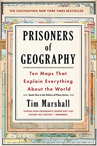 Prisoners Of Geography Book Summary (PDF) by Tim Marshall - Two Minute Books