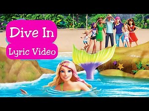 Dive In Song | Barbie Dreamhouse Adventures Go Team Roberts (Lyric Video)