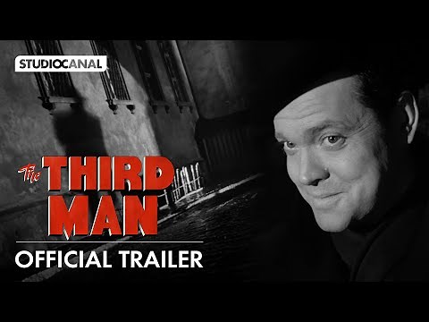 THE THIRD MAN (75th Anniversary) - Official Trailer - Starring Orsen Welles