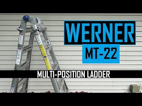 WERNER MT-22 LADDER ,WERNER MULTI-POSITION LADDER, WERNER LADDER
