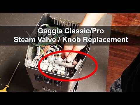 How To Replace Gaggia Classic Pro Steam Valve & Knob Assembly - Espresso Machine Maintenance