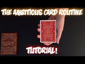 Best Card Trick To Do Anytime Anywhere! The Ambitious Card Routine Tutorial