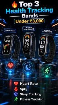 Top 3 Best Health Tracking Fitness Bands Under ₹3000 🔥 Best Smart Band 2026