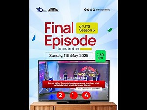 UTS S6 EP 14 (UTS Season 6, Final Episode)