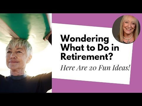What to Do in Retirement: 20 Activities that Will Enrich Your Life