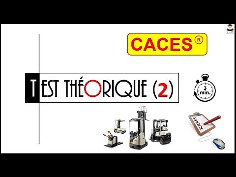 ENTRAINEMENT TEST THÉORIQUE CACES (2)