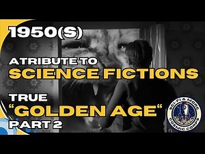 1950s The Golden Age of Science Fiction Movies (PART 2)