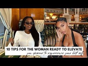 Feminine Rebranding | 10 Lessons I've Learned In My Glow Up Journey