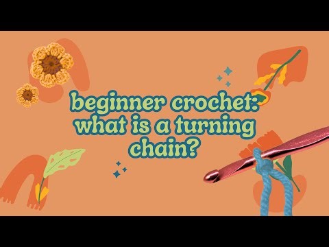 What is a Turning Chain & How to Turn your Work, Beginner Crochet Tutorial