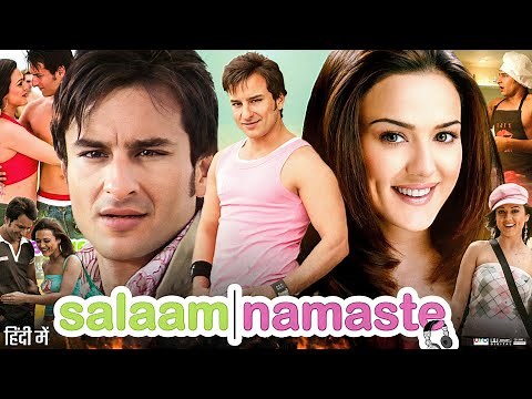 Salaam Namaste Full Movie In Hindi | Saif Ali Khan | Preity Zinta | Review & Facts HD