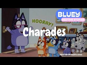 Disney's BLUEY and Muffins play "Charades" | Bluey Bedtime Stories Read Aloud