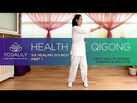 Six Healing Sounds – Part 1 | Liu Zi Jue | Health Qigong