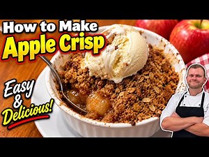 How to Make Homemade Apple Crisp | Easy & Delicious Apple Crisp Recipe